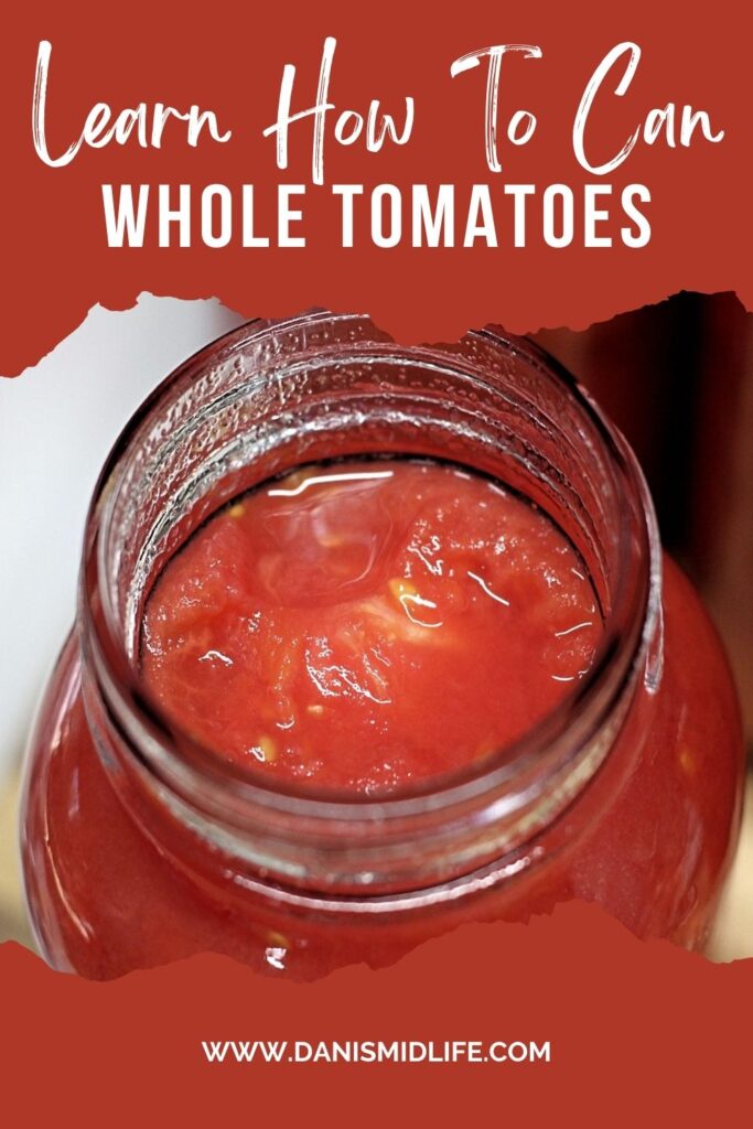 Pinterest pin on how to can whole tomatoes